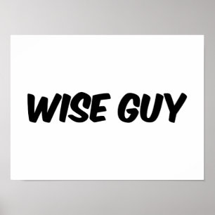 Wise Guy Tekst Logo Poster
