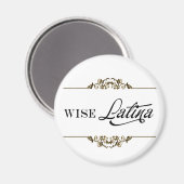 Wise_Latina Magneet (Voorkant / Achterkant)