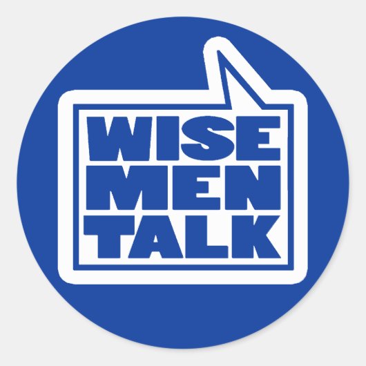 Wise mannen talk citeert blauwe en witte sticker (Voorkant)