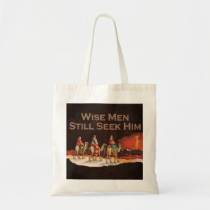 Wise Mannen zoeken hem nog steeds, kerst Tote Bag