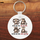 Wise Monkeys Humor Sleutelhanger (Voorkant)