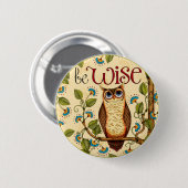 Wise Owl- Round Button Pin (Voorkant /achterkant)