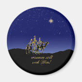 "Wisemen zoeken hem nog steeds" Magnet Magneet (Voorkant)