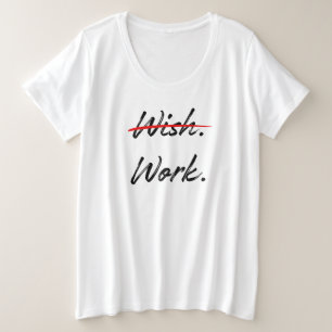 Wish Crossed Out - Do Work Inspirational