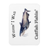 Wishin I was de vangst van vis Magneet (Verticaal)