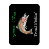 Wishin I was forel vissen Magneet (Verticaal)