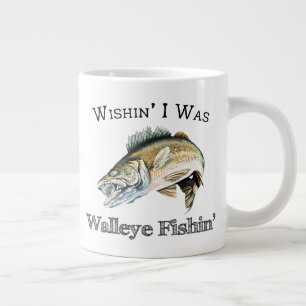 Wishin I was Walleye Fishin Extra Grote Beker