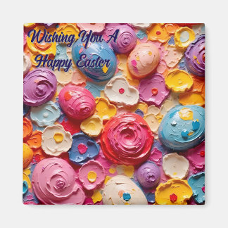Wishing You A Happy Easter ~ Magneet