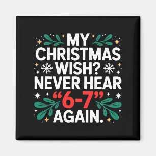 Wiskunde 67 Meme Grappig Zes Zeven Kerstmis Studen Magneet