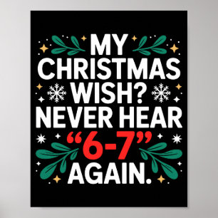 Wiskunde 67 Meme Grappig Zes Zeven Kerstmis Studen Poster
