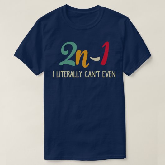 Wiskunde Algebra Humor 2n1 T-shirt (Design voorkant)