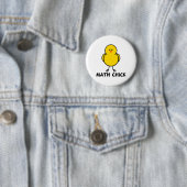 Wiskunde Chick Ronde Button 5,7 Cm (In situ)