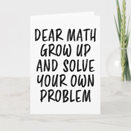 Wiskunde Citaat Funny Geek Docent Nerd Student Gif Kaart (Voorkant)