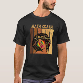 Wiskunde Coach Afro African American Women Black H T-shirt