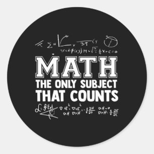 Wiskunde De enige vakken T telt Wiskunde docenten Ronde Sticker