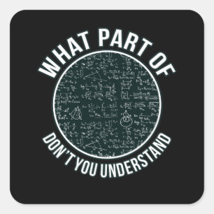 Wiskunde docent Sarcasm wiskunde Wiskunde student Vierkante Sticker