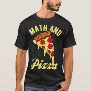 Wiskunde en Pizza T-shirt