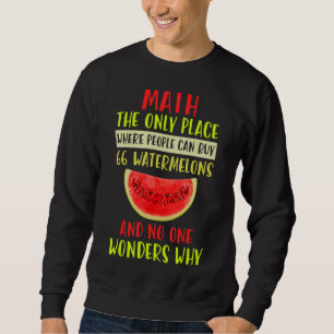 Wiskunde en watermeloenen Wiskundige Rekeningnumme Trui