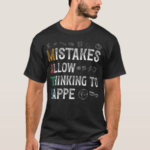 Wiskunde fouten laten denken gebeuren Grappige wis T-shirt