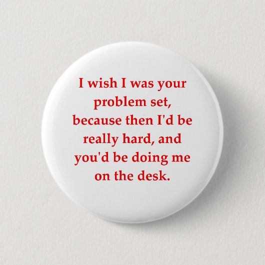 wiskunde geek houdt op ronde button 5,7 cm (Voorkant)