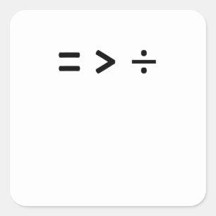 wiskunde Gelijke aanmelding groter dan splitsen Vierkante Sticker