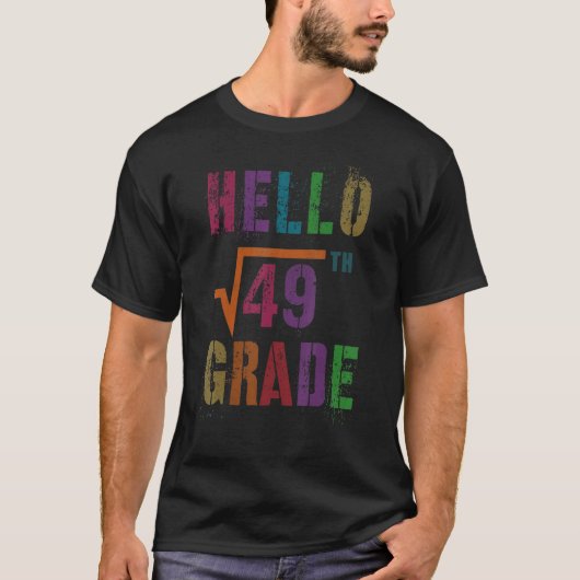 Wiskunde Hallo 7th Grade Square Root 49 Stud Teach T-shirt (Voorkant)