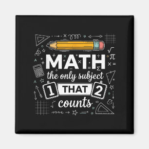 Wiskunde het enige onderwerp dat telt Funny Math T Magneet