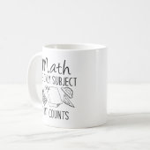 Wiskunde het enige onderwerp dat telt koffiemok (Voorkant links)