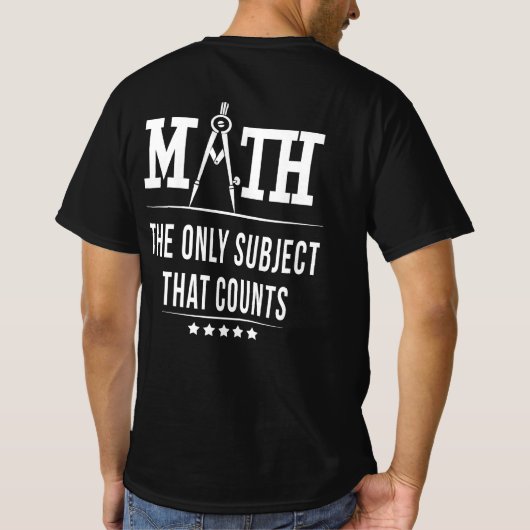 Wiskunde het enige onderwerp dat telt t-shirt (Achterkant)