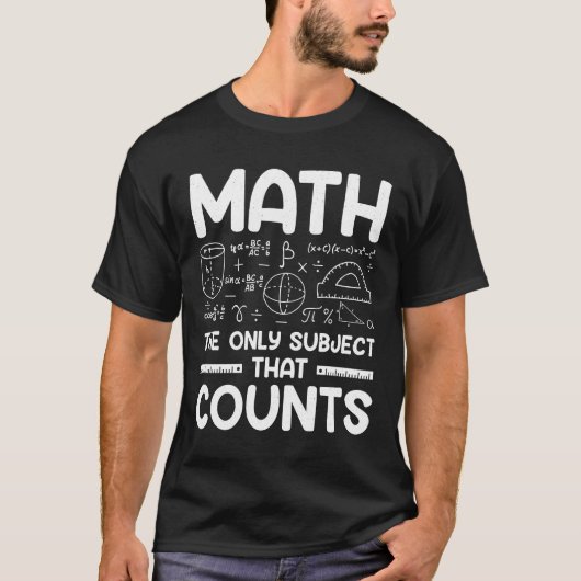 Wiskunde Het enige onderwerp dat telt - T-shirt (Voorkant)