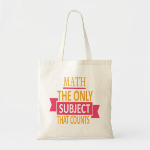 Wiskunde. Het enige onderwerp dat telt. Wiskunde P Tote Bag