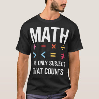Wiskunde hij slechts Onderwerp pet telt koele cita T-shirt