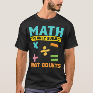 Wiskunde Humor wiskundige Nerd T-shirt