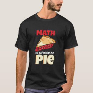 Wiskunde is een stuk wiskundeontwerp t-shirt