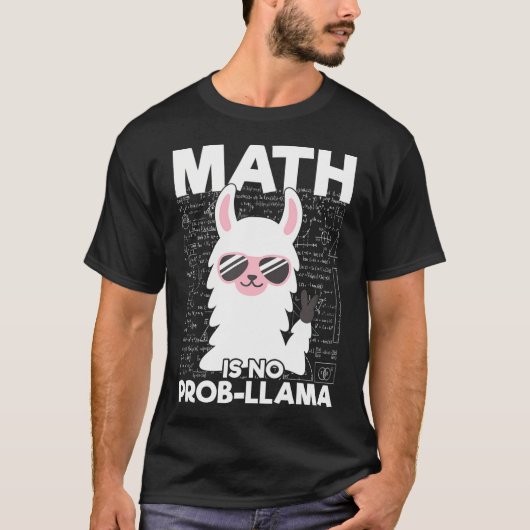 Wiskunde is geen Prob-Llama Wiskunde Lama Lover T-shirt (Voorkant)