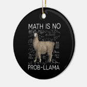 Wiskunde is geen Prob-Llama - Wiskunde Llama leraa Keramisch Ornament (Links)