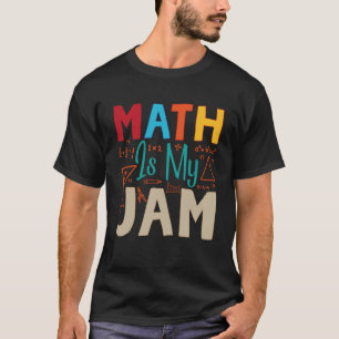 Wiskunde is mijn jam t-shirt