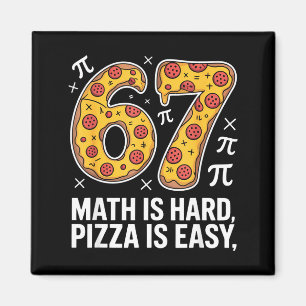 Wiskunde is moeilijk pizza is makkelijk grappige d magneet