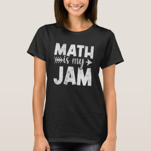 Wiskunde Leerleraar Wiskunde is Mijn jam T-shirt