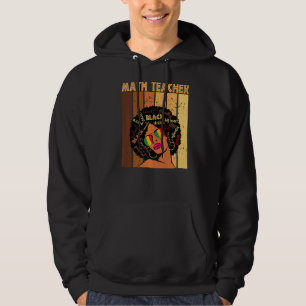 Wiskunde leraar Afro Afrikaanse Amerikaanse zwarte Hoodie