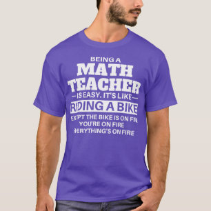 Wiskunde leraar die een bike bestuurt t-shirt