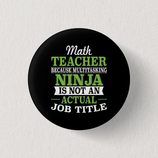 Wiskunde leraar multitasking Ninja niet de titel Ronde Button 3,2 Cm (Voorkant)