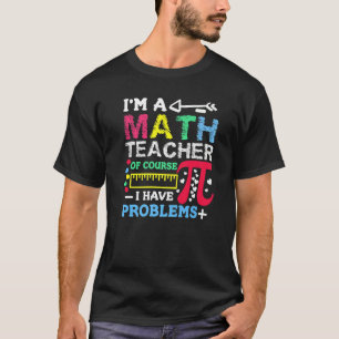 Wiskunde leraar statistieken algebra mathemati t-shirt