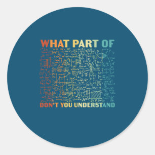 Wiskunde leraar wat voor deel van de Wiskunde Ronde Sticker