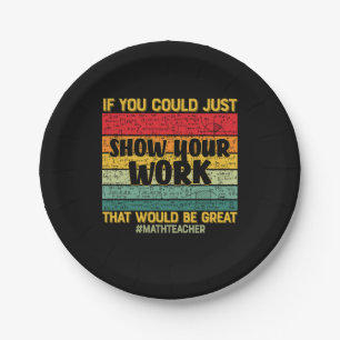 Wiskunde leraar Wiskunde als u het maar kunt Papieren Bordje