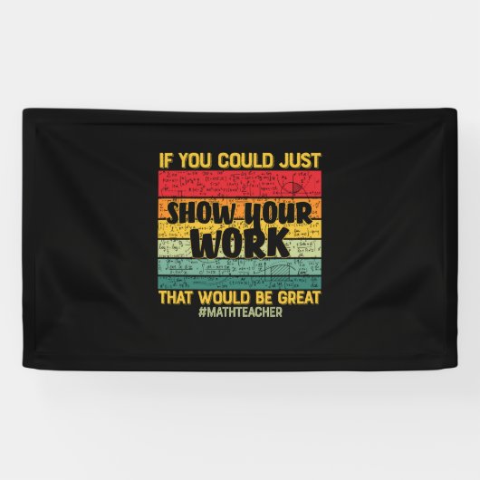 Wiskunde leraar Wiskunde als u het maar kunt Spandoek (Horizontaal)