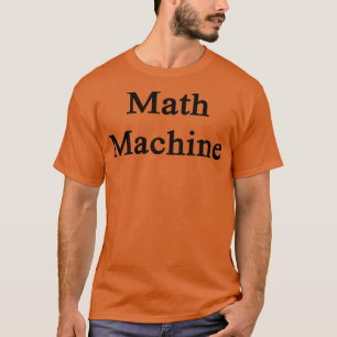 Wiskunde machine t-shirt