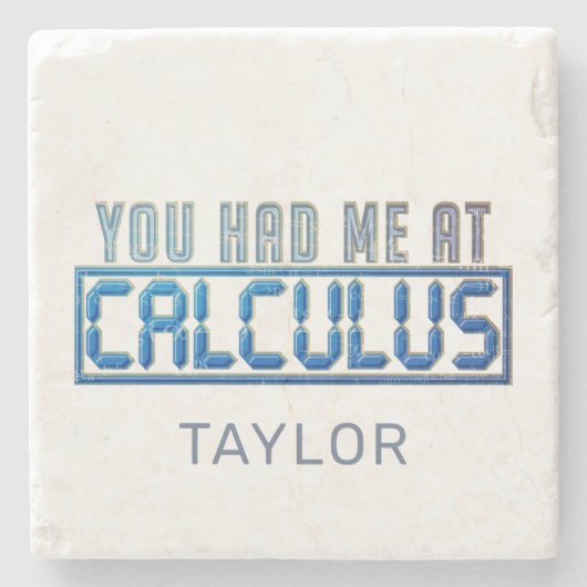 Wiskunde Nerd Gag je had me bij Calculus Stenen Onderzetter (Voorkant)