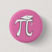 Wiskunde Pi Afstuderen - Roze en witte Button (Voorkant)