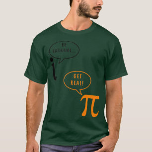 Wiskunde pun iota is rationeel pi echt t-shirt